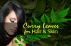 curry leaves benefits for hair and skin