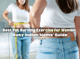Best Fat Burning Exercise for Women: Busy Indian Moms' Guide